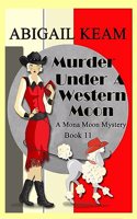 Murder Under A Western Moon