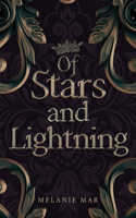 Of Stars and Lightning