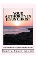 Your Authority in Jesus Christ