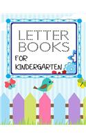 Letter Books For Kindergarten: Letter Tracing Practice Book For Preschoolers, Kindergarten (Printing For Kids Ages 3-5)(5/8" Lines, Dotted)