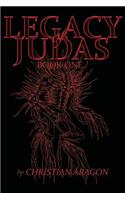Legacy of Judas - Book One