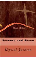 Seventy and Seven