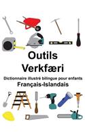 Français-Islandais Outils/Verkfæri Dictionnaire illustré bilingue pour enfants: (Freebilingualbooks.com)