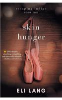 Skin Hunger