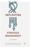Implanting Strategic Management