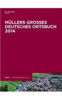 Müllers Großes Deutsches Ortsbuch 2014