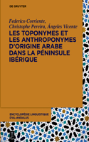 Les toponymes et les anthroponymes d'origine arabe dans la Péninsule Ibérique