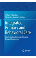 Integrated Primary and Behavioral Care