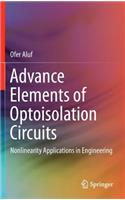 Advance Elements of Optoisolation Circuits