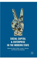 Social Capital and Enterprise in the Modern State