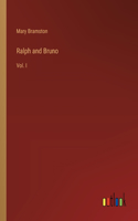 Ralph and Bruno