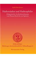 Hathorsaulen Und Hathorpfeiler