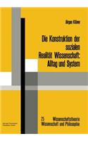 Die Konstruktion Der Sozialen Realität Wissenschaft