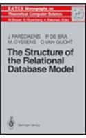 The Structure of the Relational Database Model: (17 Monographs in Theoretical Computer Science : An Eatcs Series)