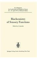 Biochemistry of Sensory Functions