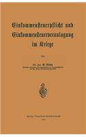 Einkommensteuerpflicht Und Einkommensteuerveranlagung Im Kriege