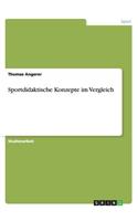 Sportdidaktische Konzepte im Vergleich