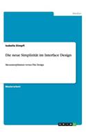 Die neue Simplizität im Interface Design: Skeuomorphismus versus Flat Design