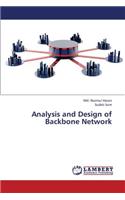 Analysis and Design of Backbone Network