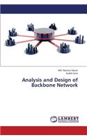 Analysis and Design of Backbone Network