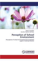 Perception of School Environment
