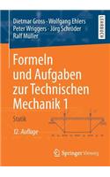 Formeln Und Aufgaben Zur Technischen Mechanik 1
