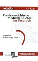 Relation. Medien - Gesellschaft - Geschichte /Media, Society, History / Relation N. F. Band 3