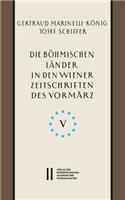 Die Bohmischen Lander in Den Wiener Zeitschriften Und Almanachen Des Vormarz (1805-1848), Teil 5