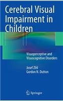 Cerebral Visual Impairment in Children