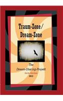 Traum-Zone / Dream-Zone