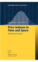Price Indexes in Time and Space: Methods and Practice(Contributions to Statistics)