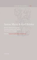 Anton Mary & Karl Buhler: Between Mind and Language - Zwischen Denken Und Sprache - Entre Pensee Et Langage