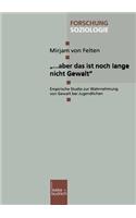 „… aber das ist noch lange nicht Gewalt“