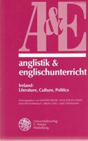 Ireland: Literature, Culture, Politics