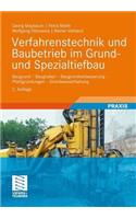 Verfahrenstechnik Und Baubetrieb Im Grund- Und Spezialtiefbau