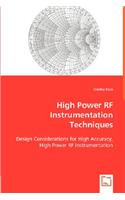 High Power RF Instrumentation Techniques