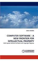 Computer Software: A New Frontier for Intellectual Property