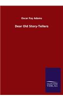 Dear Old Story-Tellers