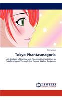 Tokyo Phantasmagoria
