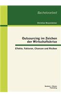 Outsourcing im Zeichen der Wirtschaftskrise