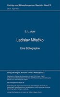 Ladislav Mnacko. Eine Bibliographie