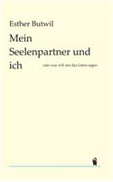 Mein Seelenpartner Und Ich
