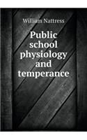 Public school physiology and temperance: (English)
