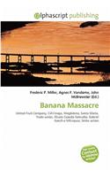 Banana Massacre