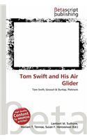 Tom Swift and His Air Glider: (English)