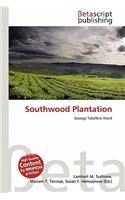 Southwood Plantation