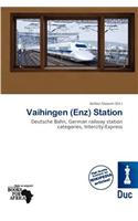 Vaihingen (Enz) Station: (English)