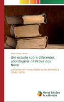 Um estudo sobre diferentes abordagens da Prova dos Nove