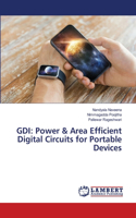 Gdi: Power & Area Efficient Digital Circuits for Portable Devices