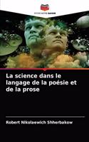 La science dans le langage de la poésie et de la prose